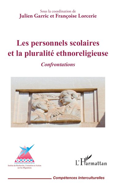 Picture of Les personnels scolaires et la pluralité ethnoreligieuse