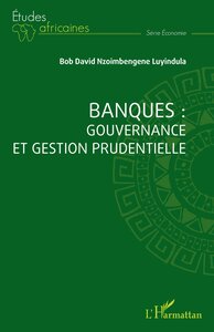 Picture of Banques : gouvernance et gestion prudentielle