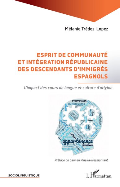 Picture of Esprit de communauté et intégration républicaine des descendants d’immigrés espagnols