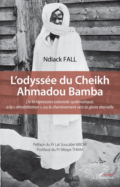 Image de L’odyssée du Cheikh Ahmadou Bamba