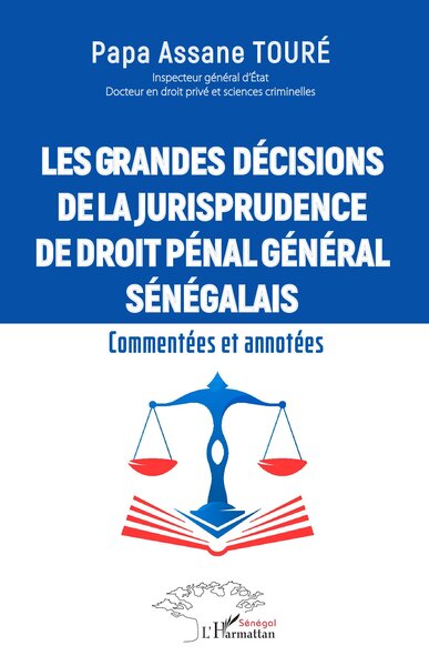 Picture of Les grandes décisions  de la jurisprudence de droit pénal général sénégalais