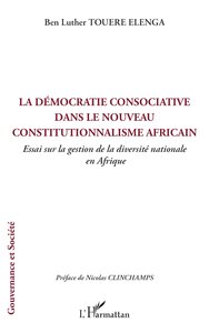 Image de La démocratie consociative dans le nouveau constitutionnalisme africain