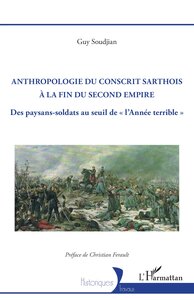 Picture of Anthropologie du conscrit sarthois à la fin du Second Empire