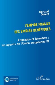 Picture of L'empire fragile des savoirs bénéfiques