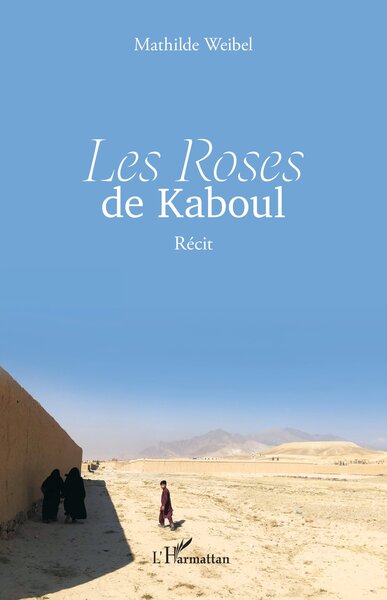Image de Les Roses de Kaboul