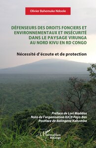 Picture of Défenseurs des droits fonciers et environnementaux et insécurité dans le paysage Virunga au Nord Kivu en RD Congo