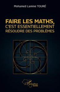 Image de Faire les maths, c’est essentiellement résoudre des problèmes