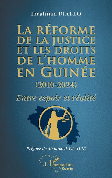Picture of La réforme de la justice et les droits de l’homme en Guinée (2010-2024)