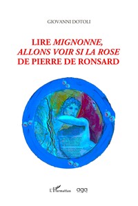 Image de Lire Mignonne, allons voir si la rose de Pierre de Ronsard