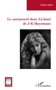 Picture of Le surnaturel dans Là-haut de J-K Huysmans