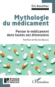 Picture of Mythologie du médicament