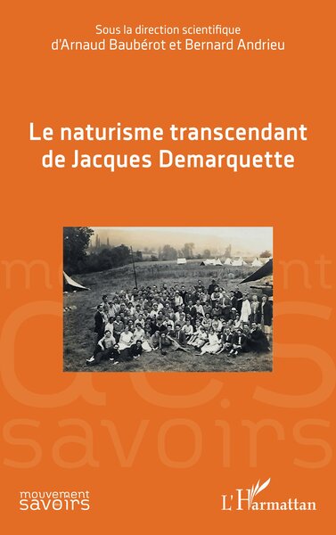 Image de Le naturisme transcendant de Jacques Demarquette
