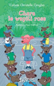 Image de Chara le wapiti rose