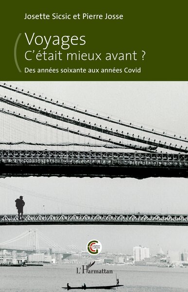 Picture of Voyages. C'était mieux avant ?