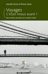 Picture of Voyages. C'était mieux avant ?