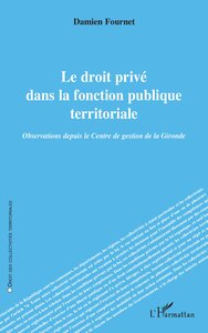 Picture of Le droit privé dans la fonction publique territoriale