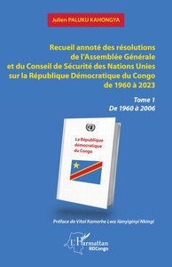 Image de Recueil annoté des résolutions de l’Assemblée Générale et du Conseil de Sécurité des Nations Unies sur la République Démocratique du Congo de 1960 à 2023