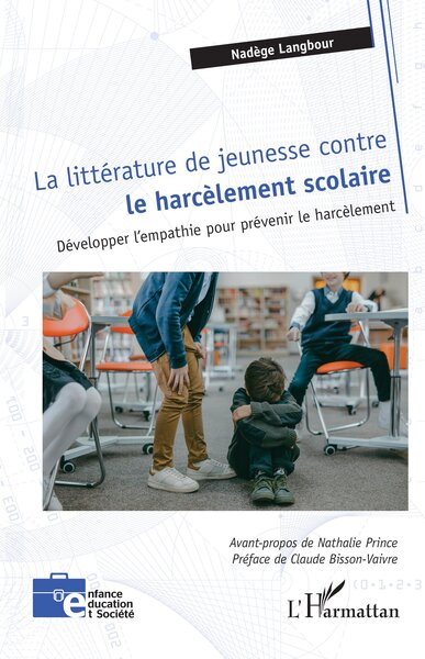 Picture of La littérature de jeunesse contre  le harcèlement scolaire