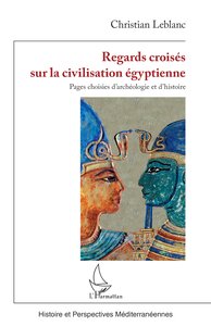 Image de Regards croisés sur la civilisation égyptienne