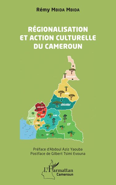 Picture of Régionalisation et action culturelle au Cameroun
