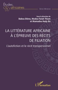 Picture of La littérature africaine à l’épreuve des récits de filiation