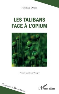 Image de Les talibans face à l’opium