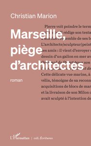 Image de Marseille, piège d’architectes