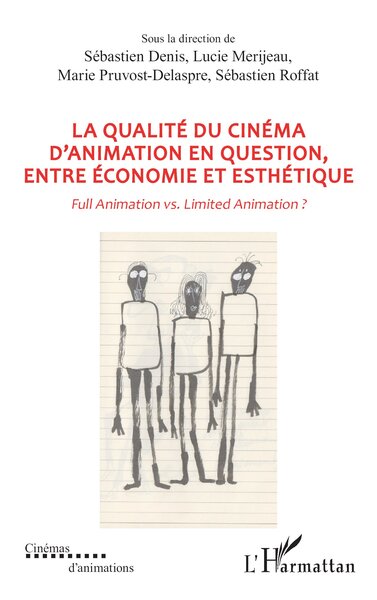 Picture of La qualité du cinéma d’animation en question, entre économie et esthétique