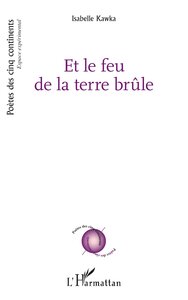 Picture of Et le feu de la terre brûle