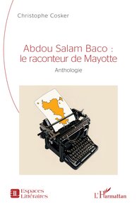 Picture of Abdou Salam Baco : le raconteur de Mayotte