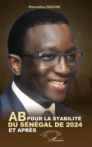Image de AB pour la stabilité du Sénégal de 2024 et après