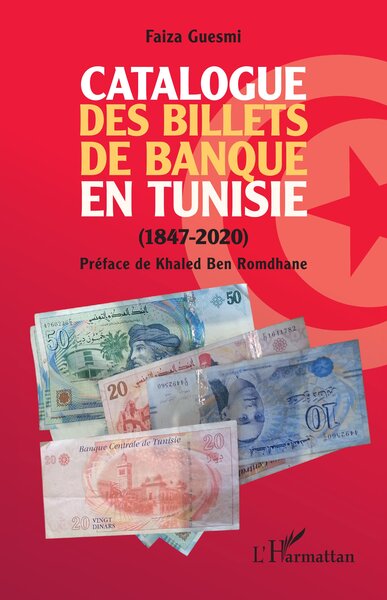 Image de Catalogue des billets de banque en Tunisie (1847-2020)