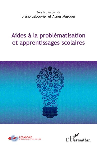 Picture of Aides à la problématisation et apprentissages scolaires