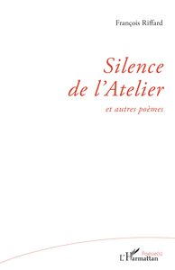 Picture of Silence de l'Atelier