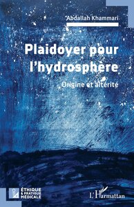 Picture of Plaidoyer pour l’hydrosphère