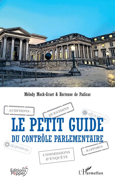 Picture of Le petit guide du contrôle parlementaire