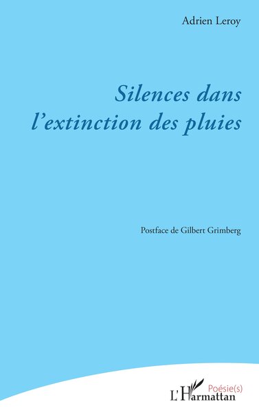 Picture of Silences dans l'extinction des pluies