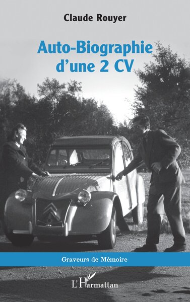 Picture of Auto-Biographie d’une 2 CV