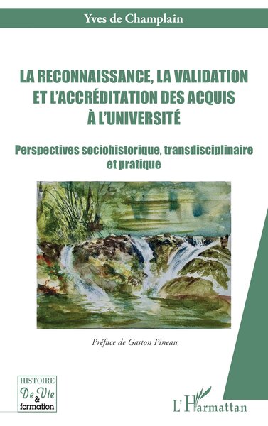 Picture of La reconnaissance, la validation et l’accréditation des acquis à l’université