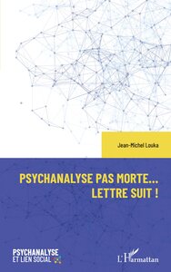 Picture of Psychanalyse pas morte... Lettre suit !