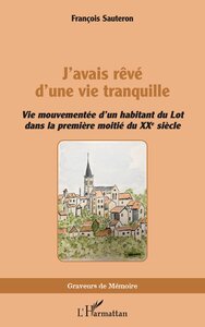 Picture of J’avais rêvé d’une vie tranquille