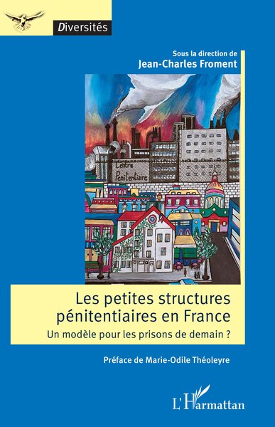 Picture of Les petites structures pénitentiaires en France