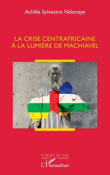 Image de La crise centrafricaine à la lumière de Machiavel