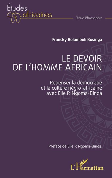 Image de Le devoir de l'Homme africain