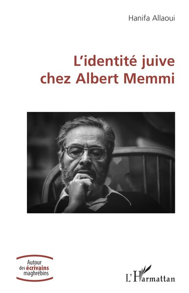 Picture of L’identité juive chez Albert Memmi