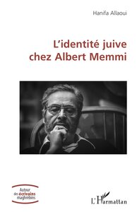 Picture of L’identité juive chez Albert Memmi