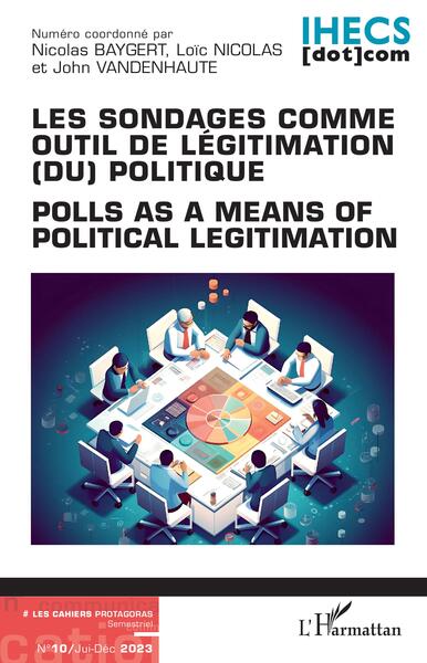 Image de Les sondages comme outil de légitimation (du) politique