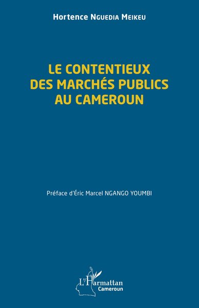 Picture of Le contentieux des marchés publics au Cameroun