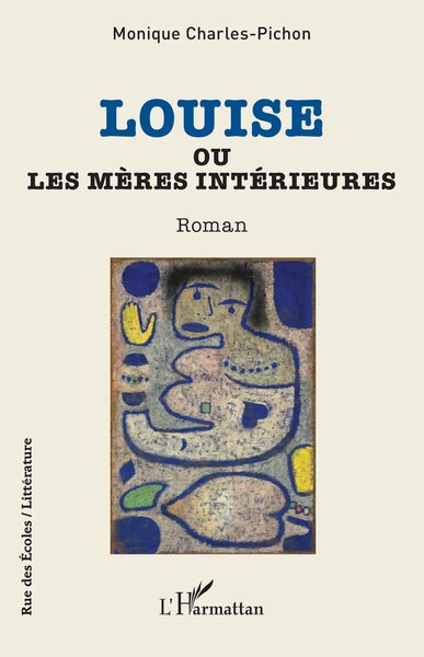 Picture of Louise ou Les mères intérieures