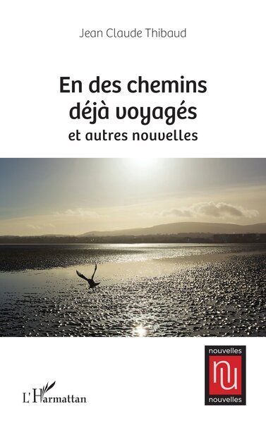 Image de En des chemins déjà voyagés et autres nouvelles